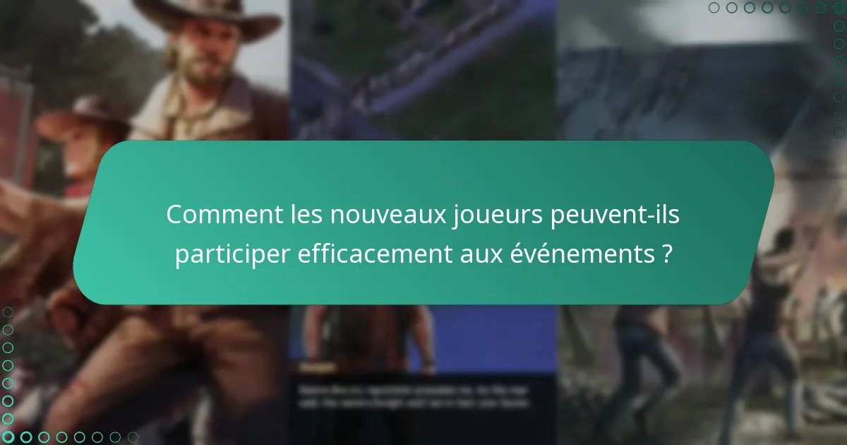 Quels prix les nouveaux joueurs peuvent-ils gagner grâce aux jalons d’événements ?