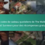 Les codes de cadeau quotidiens de The Walking Dead: Survivors pour des récompenses gratuites