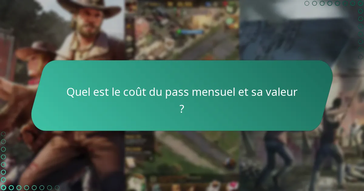 Que disent les joueurs actuels sur le pass mensuel ?