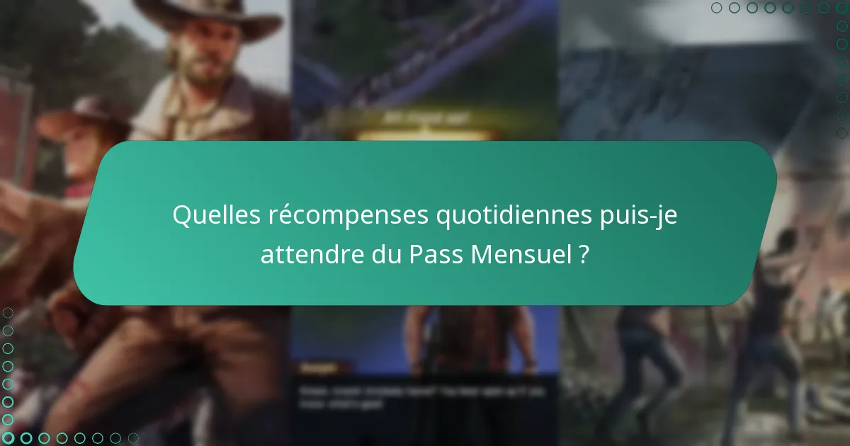 Comment les bonus du Pass Mensuel améliorent-ils le gameplay ?
